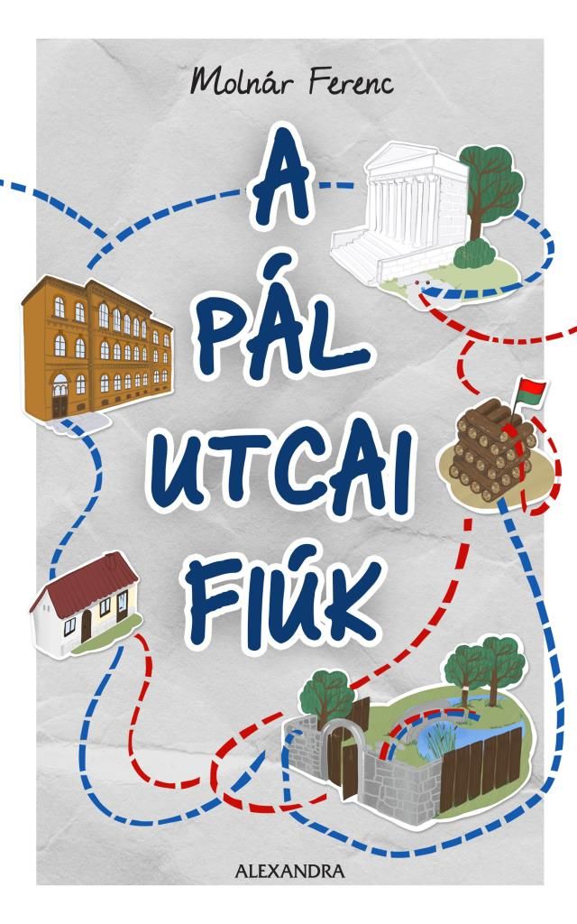 A pál utcai fiúk - fűzött