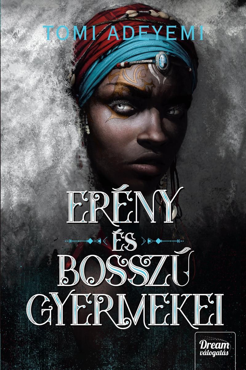 Erény és bosszú gyermekei