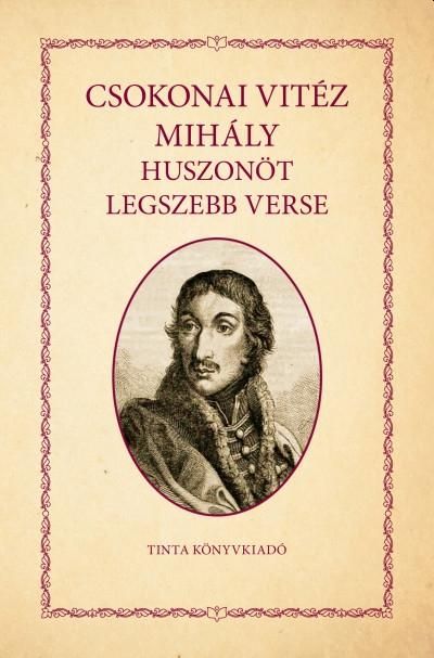 Csokonai vitéz mihály huszonöt legszebb verse