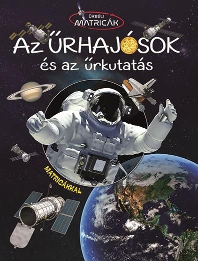 Az űrhajósok és az űrkutatás - űrbéli matricák