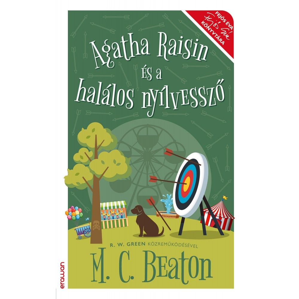 Agatha raisin és a halálos nyílvessző