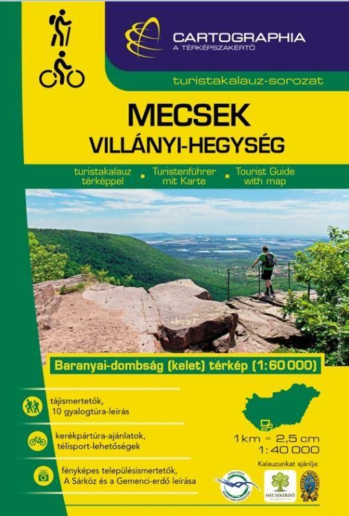 Mecsek, villányi-hegység turistakalauz - cart. - 2018