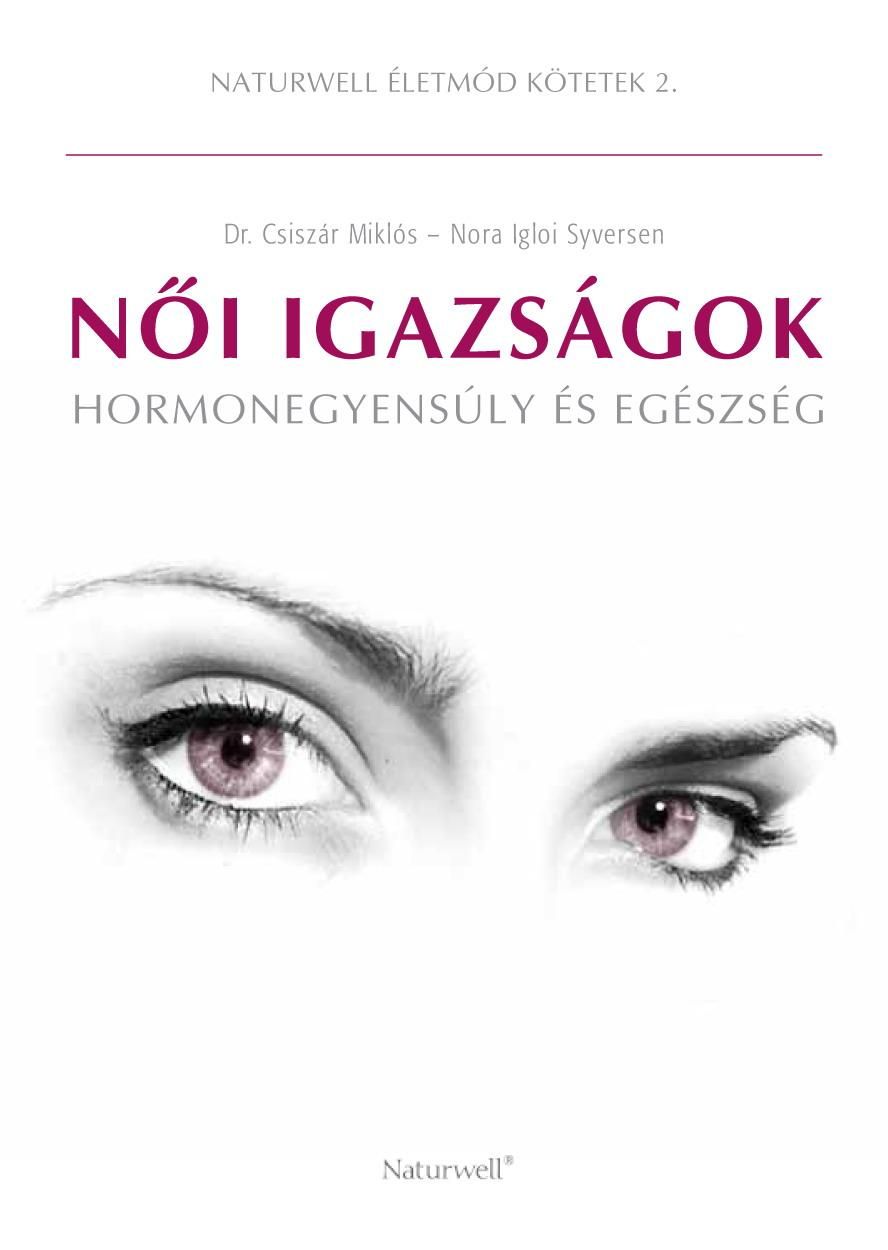 Női igazságok - hormonegyensúly és egészség