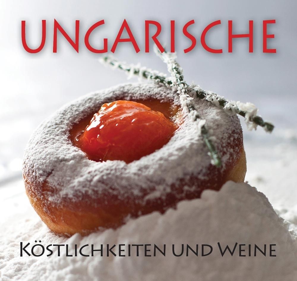 Ungarische - köstlichkeiten und weine