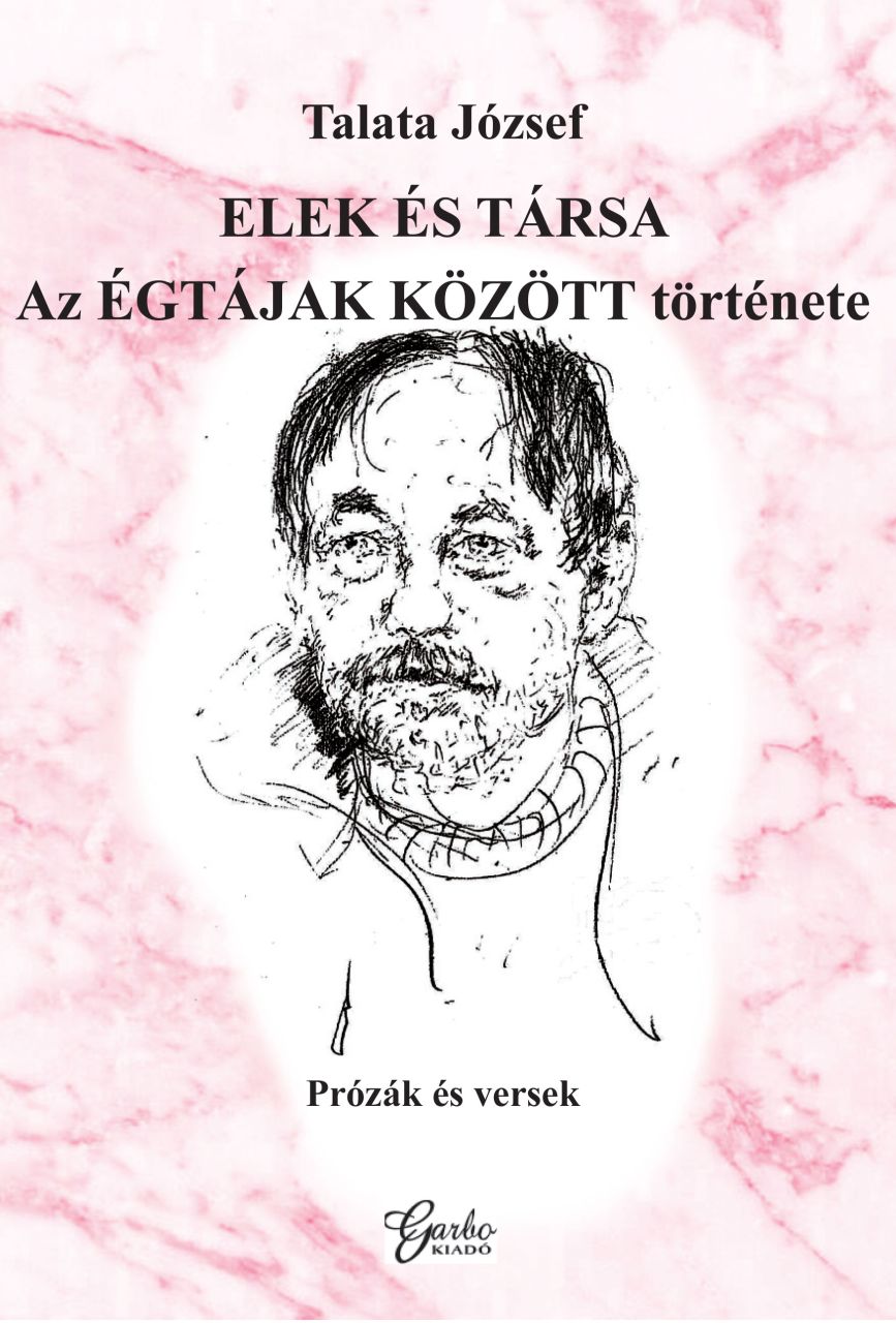 Elek és társa - az égtájak között története