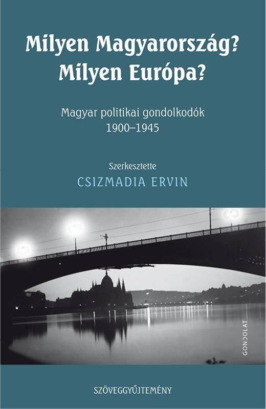 Milyen magyarország? milyen európa?