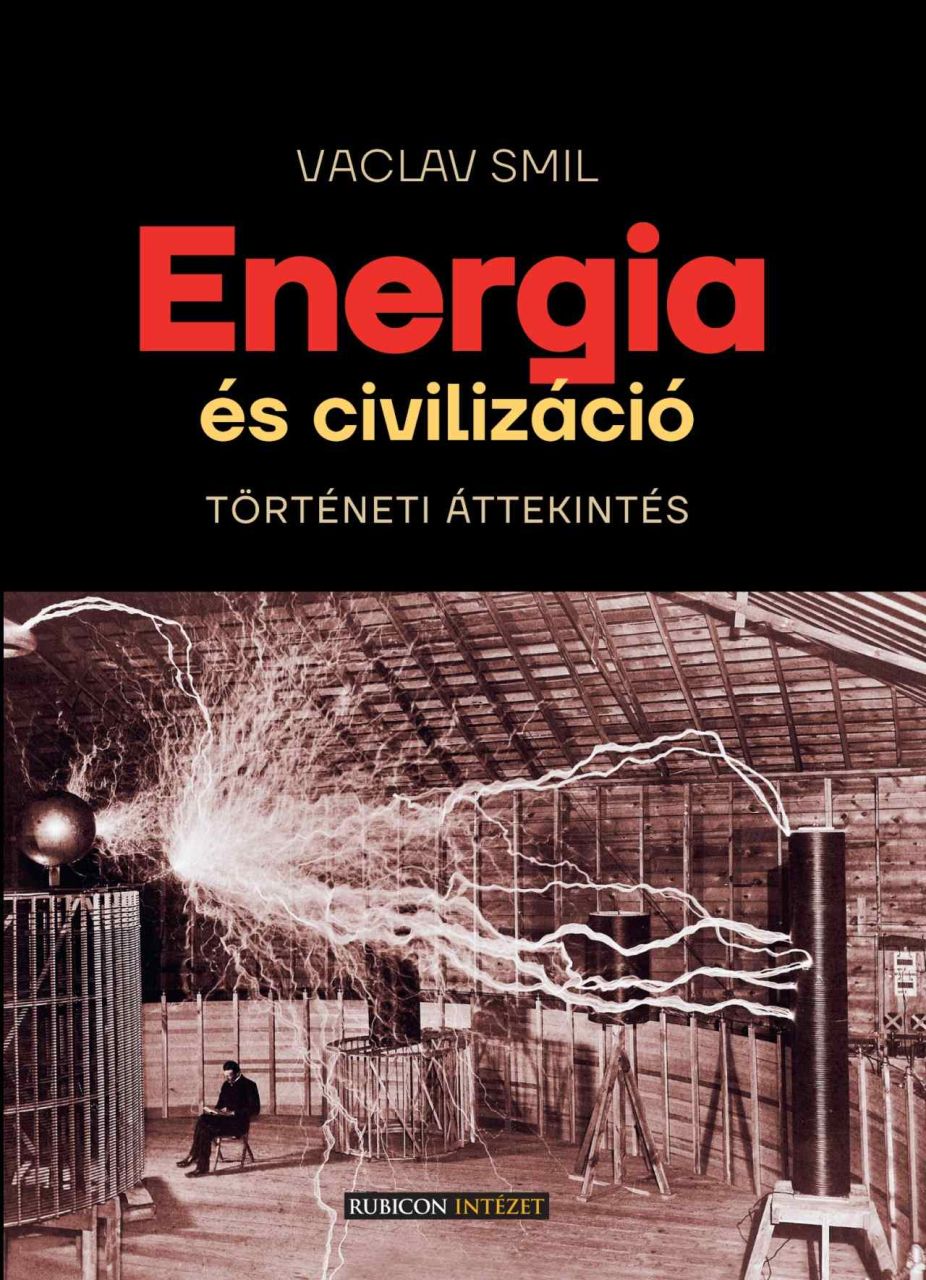 Energia és civilizáció - történeti áttekintés