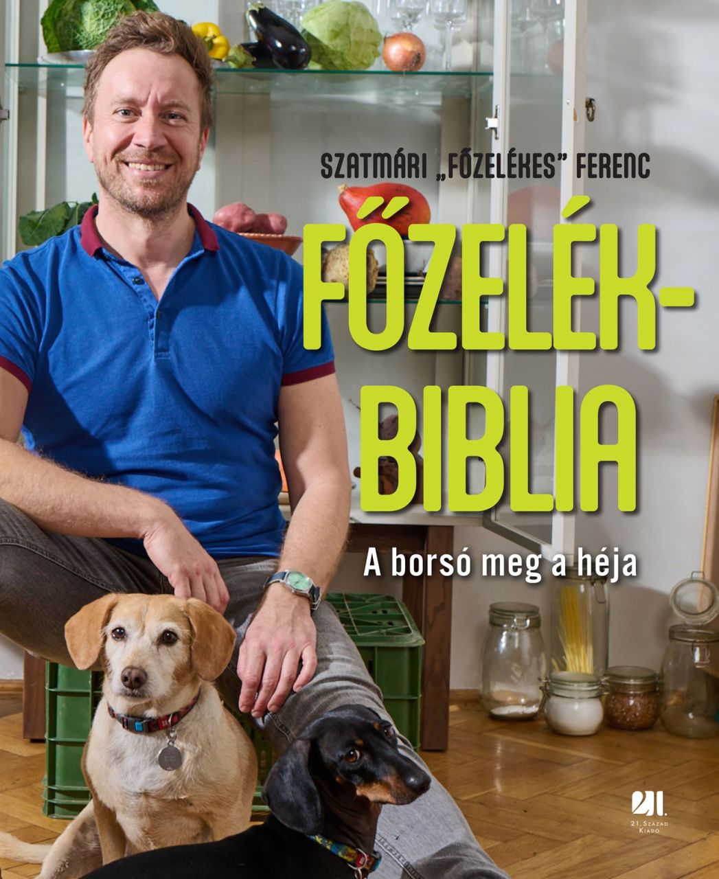 Főzelékbiblia - a borsó meg a héja