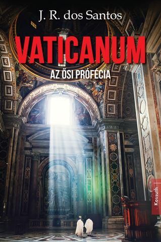 Vaticanum - az ősi prófécia