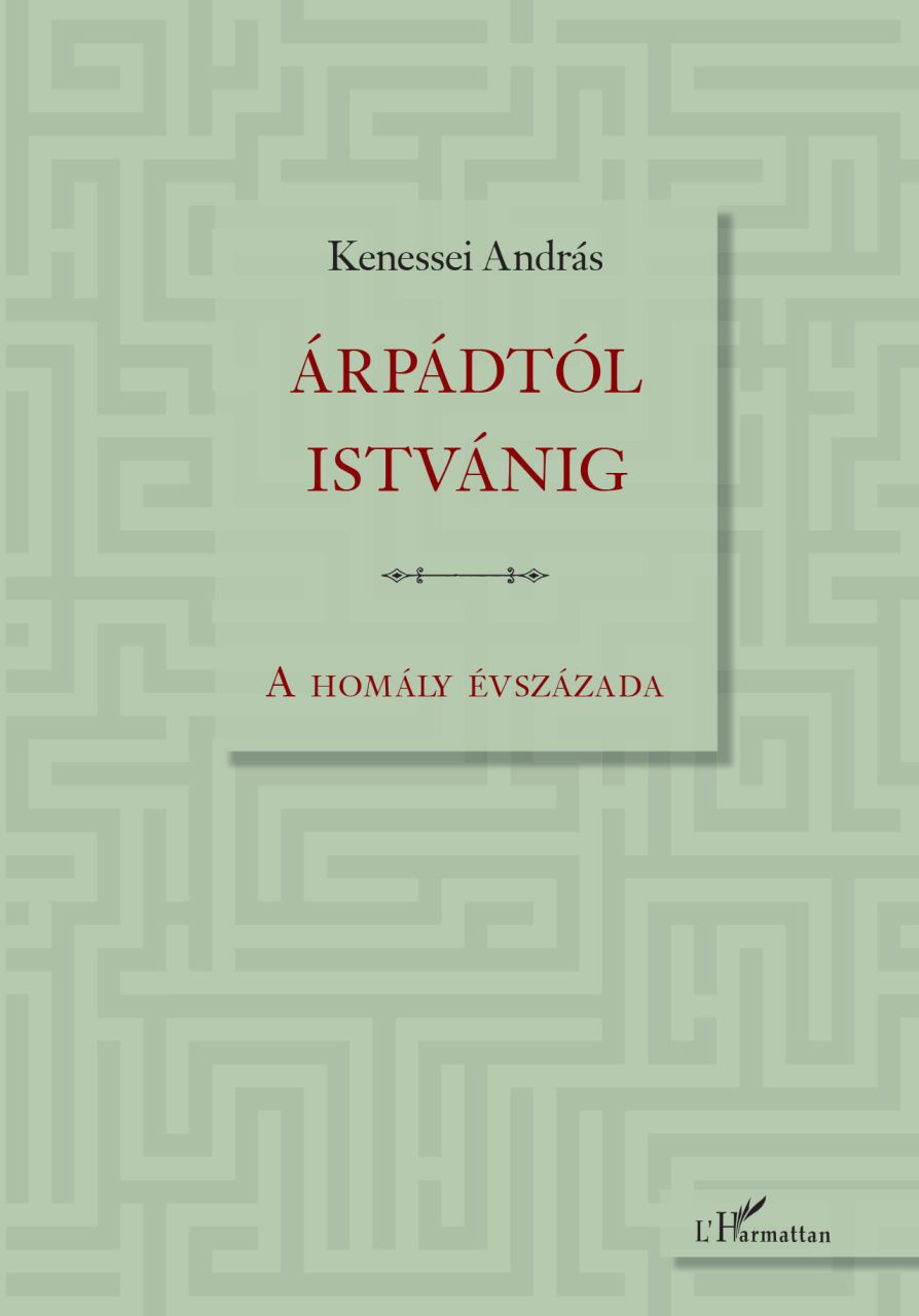 Árpádtól istvánig - a homály évszázada