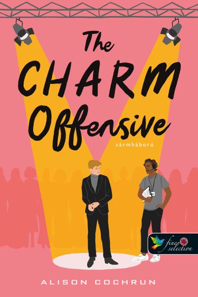 The charm offensive - sármháború