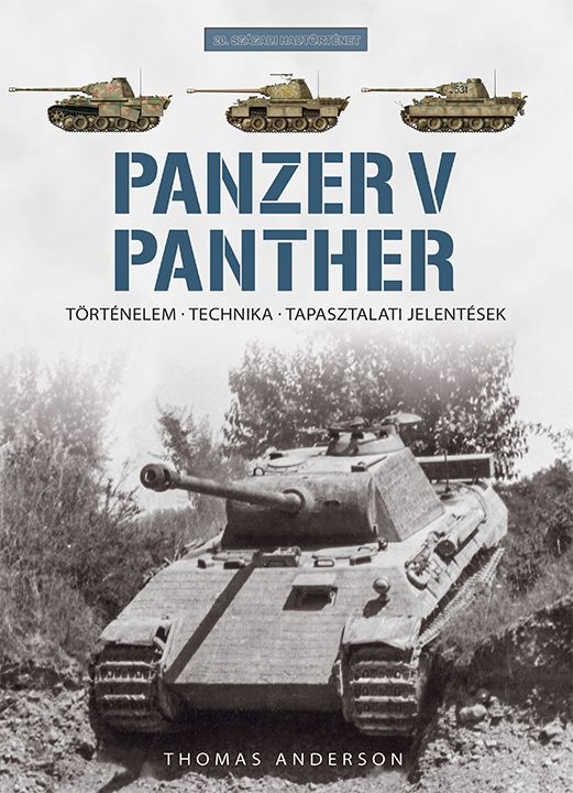 Panzer v panther - történelem, technika, tapasztalati jelentések