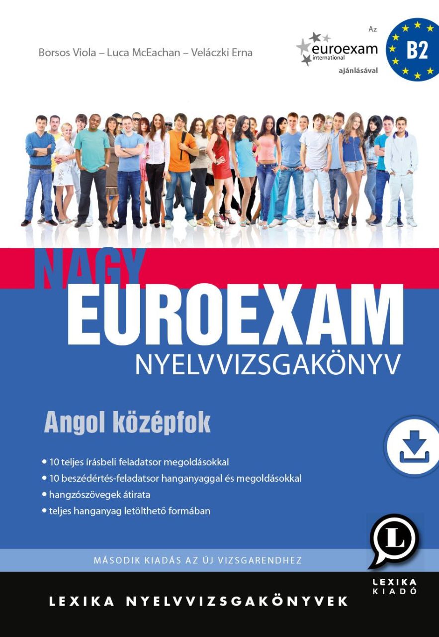 Nagy euroexam nyelvvizsgakönyv - angol középfok második kiadás