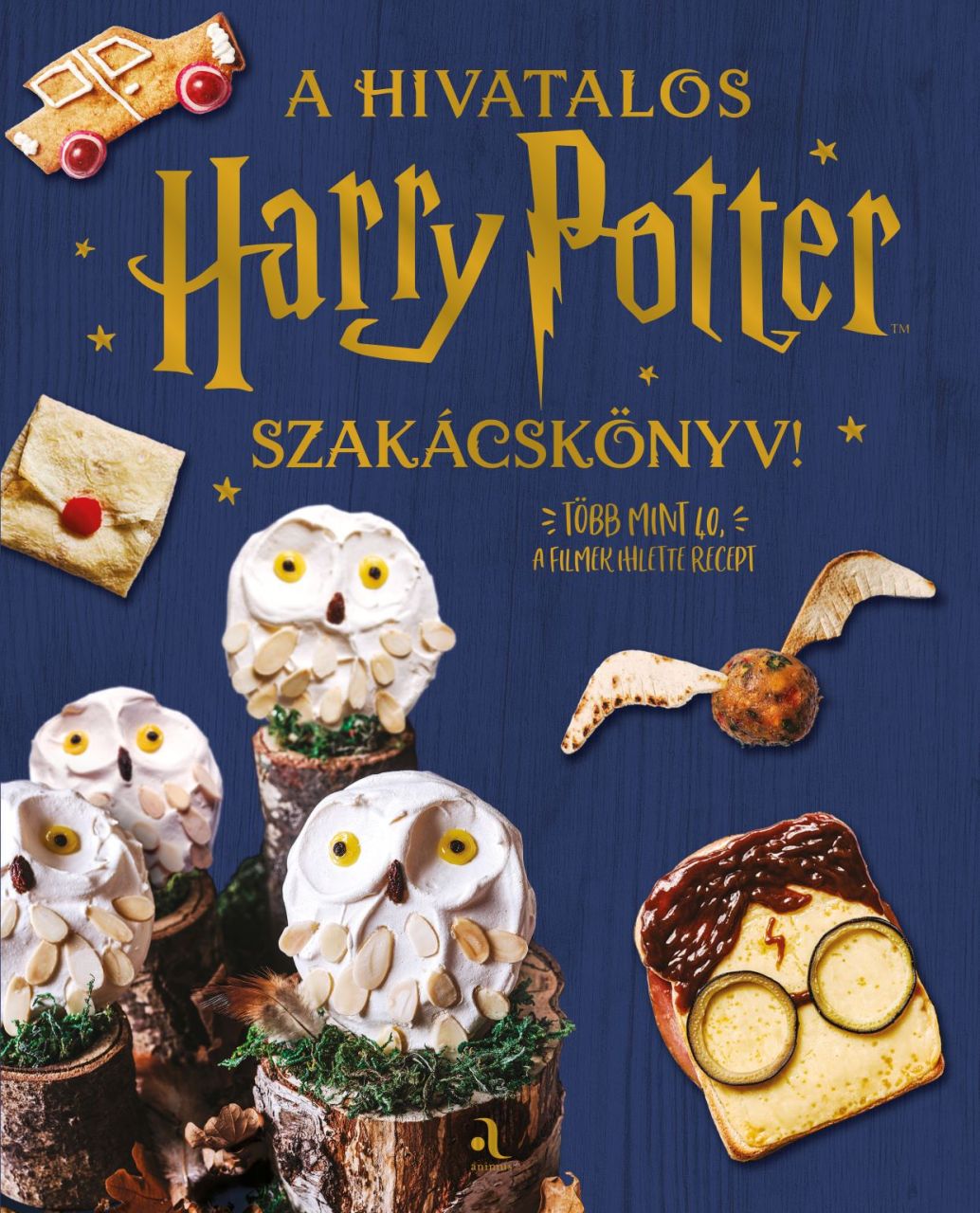 A hivatalos harry potter szakácskönyv!