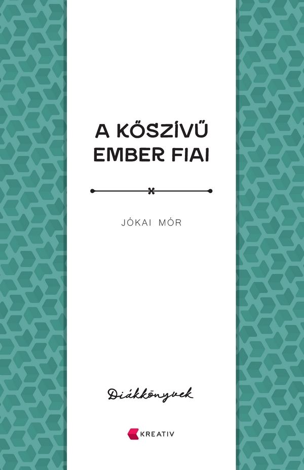 A kőszívű ember fiai - diákkönyvek