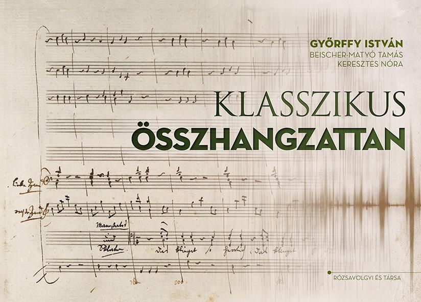 Klasszikus összhangzattan - kotta (2.kiadás)