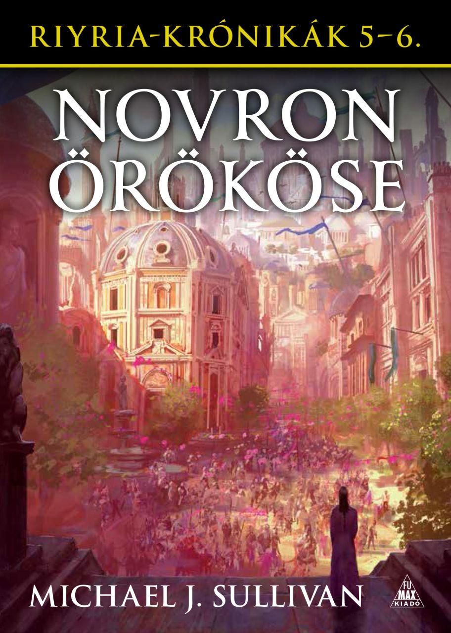 Riyria-krónikák gyűjtemény 3: novron örököse