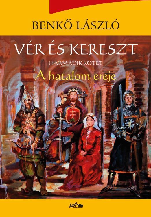 Vér és kereszt iii. - a hatalom ereje