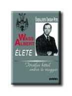 Wass albert élete - fűzött -