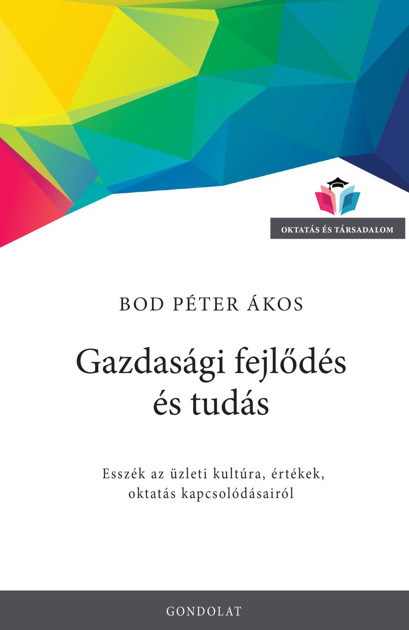 Gazdasági fejlődés és tudás