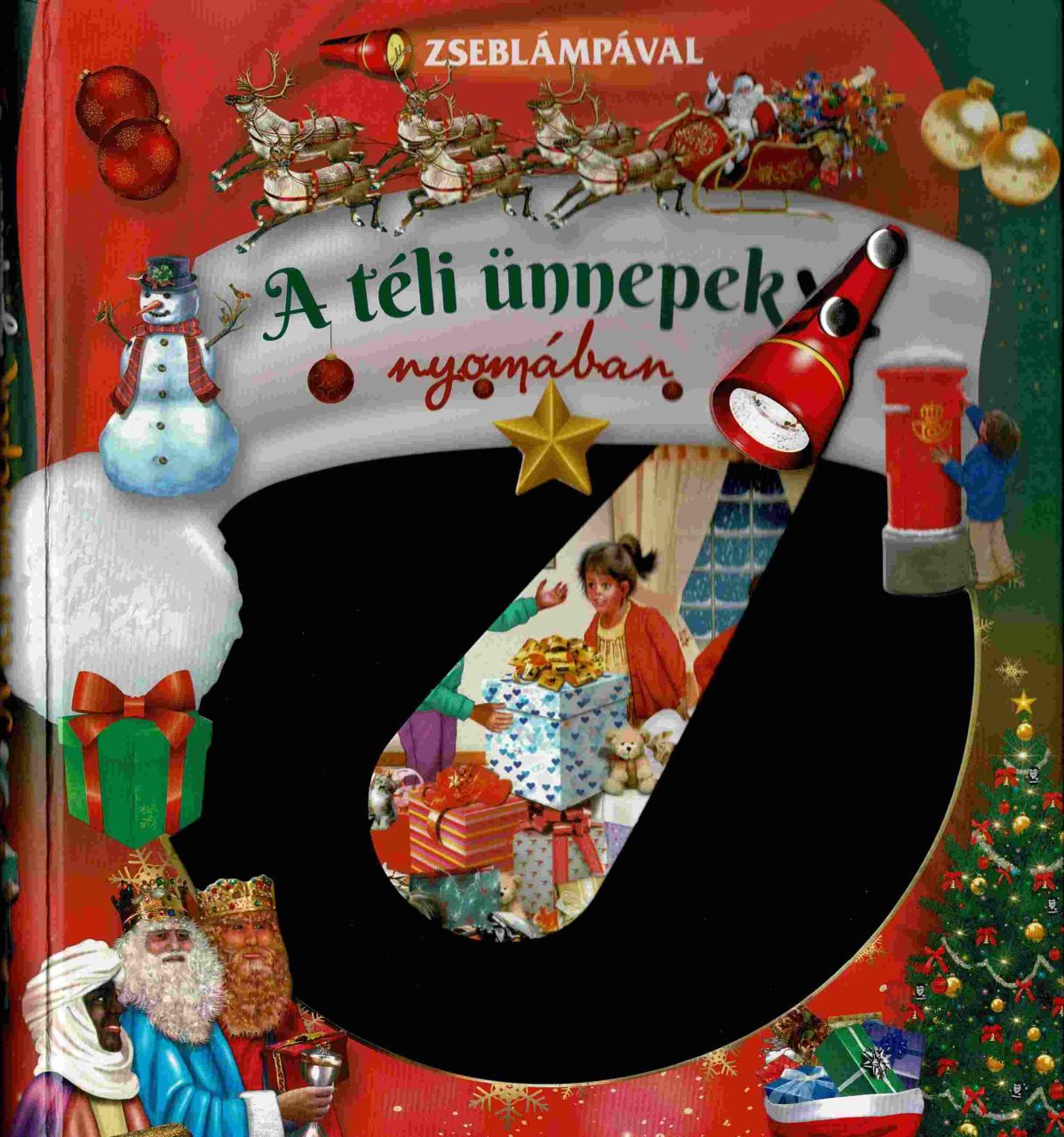 A téli ünnepek nyomában - zseblámpával