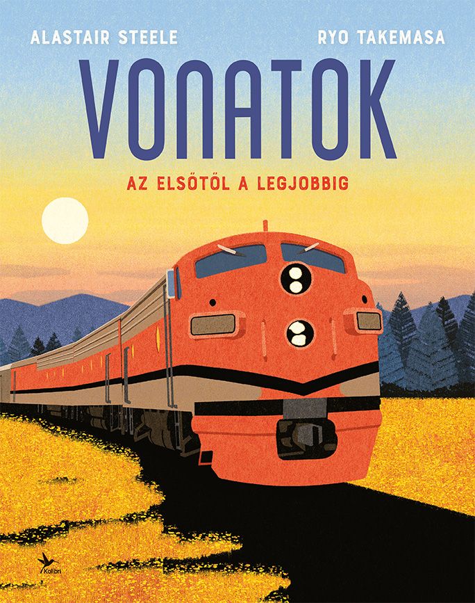 Vonatok  az elsőtől a legjobbig