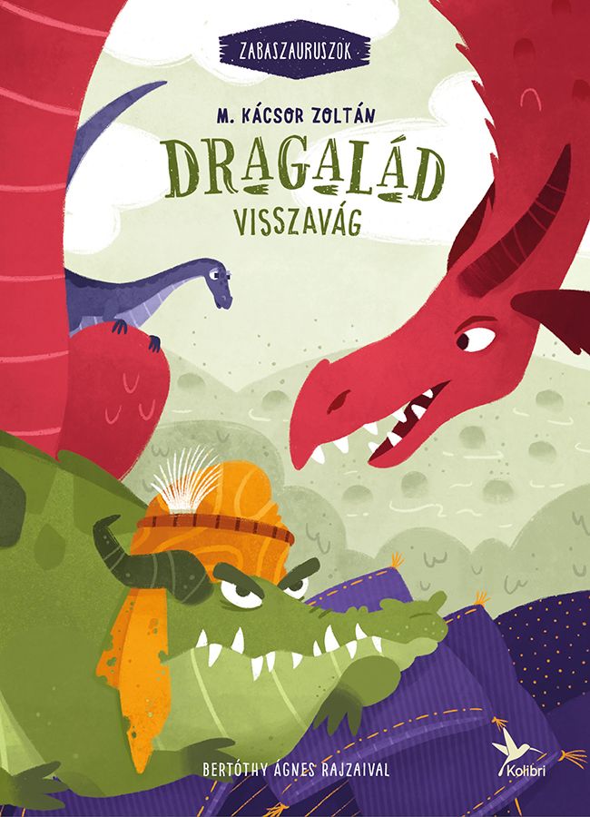 Dragalád visszavág (zabaszauruszok 4.)