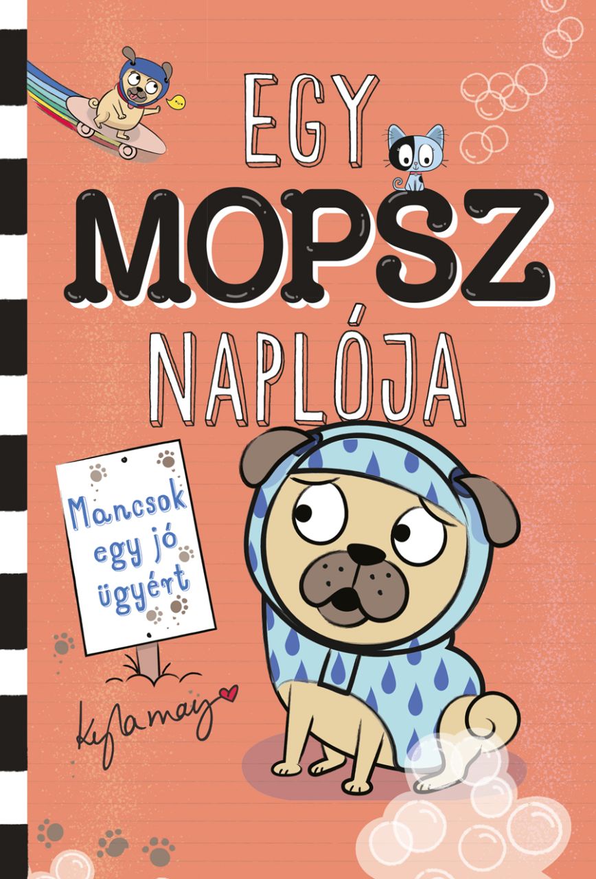 Egy mopsz naplója - mancsok egy jó ügyért