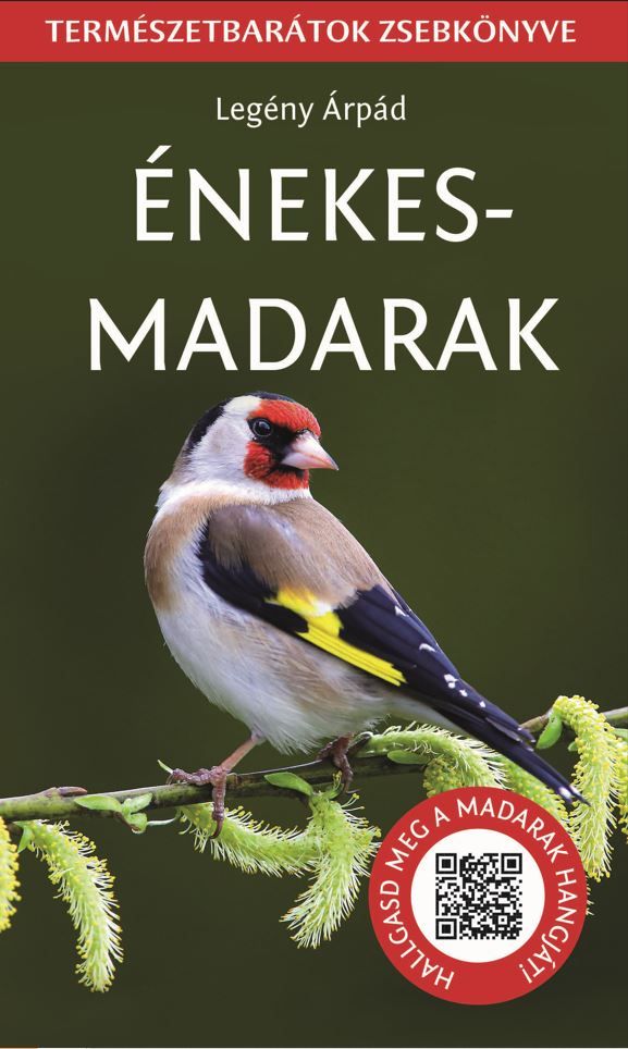 Énekes madarak - természetbarátok zsebkönyve