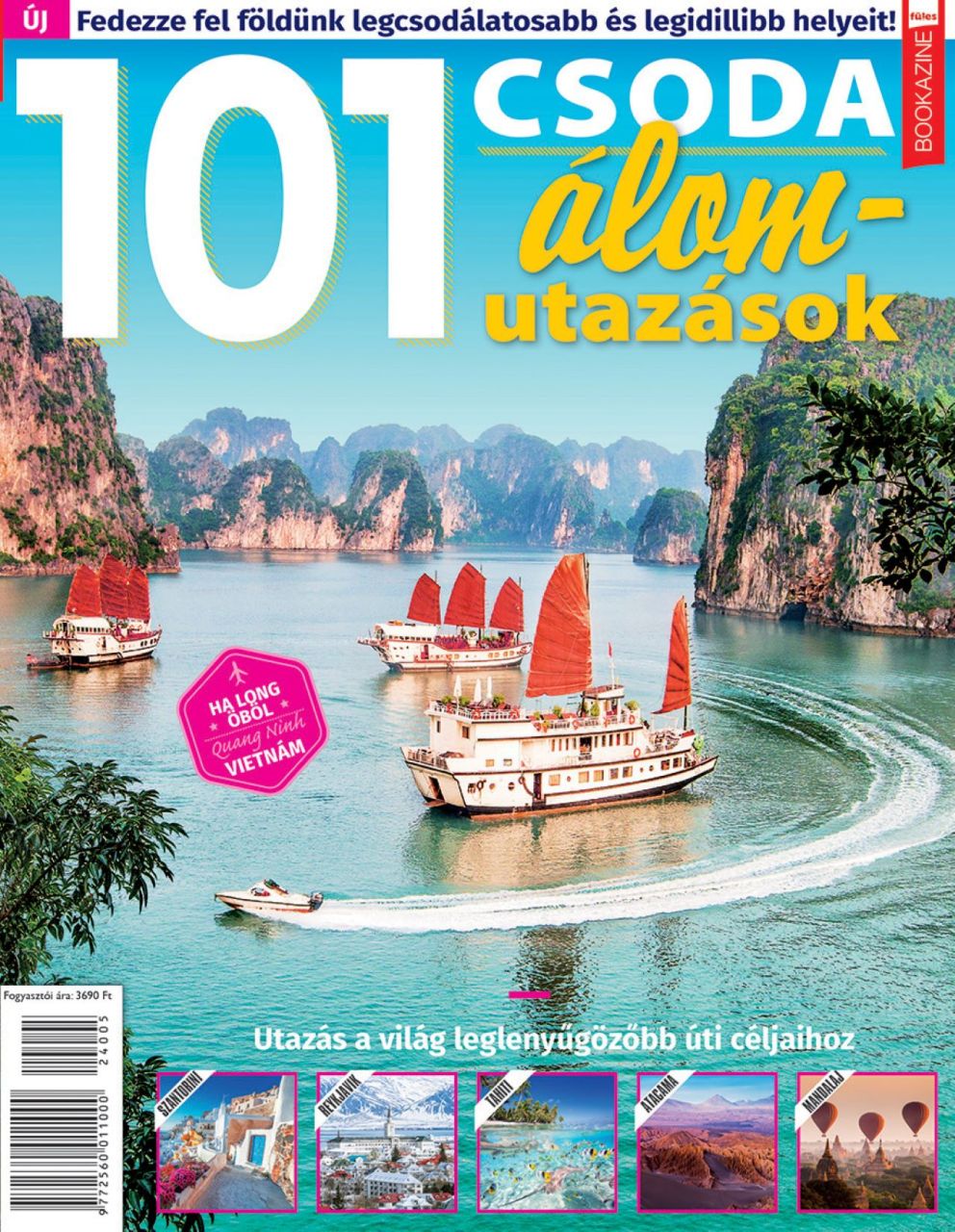 101 csoda - álomutazások - füles bookazine 2024/5.