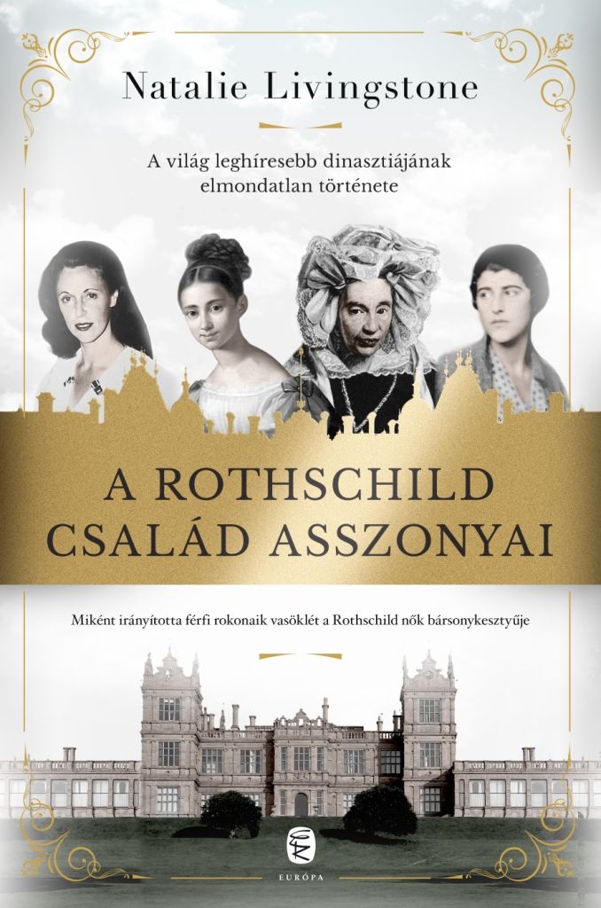 A rothschild család asszonyai