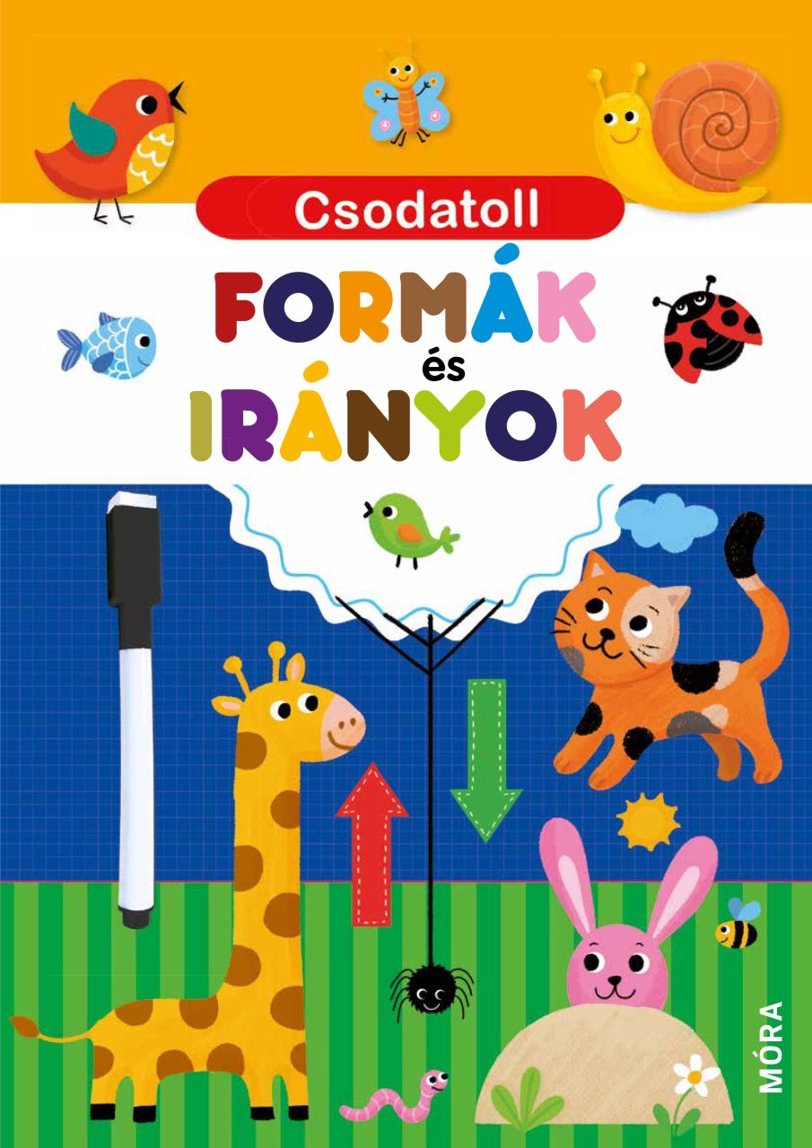 Csodatoll - formák és irányok