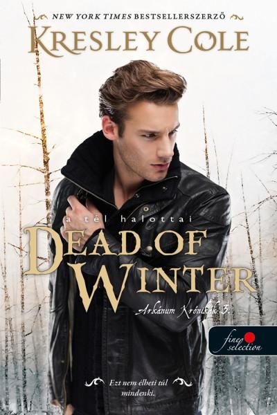 Dead of winter - a tél halottai