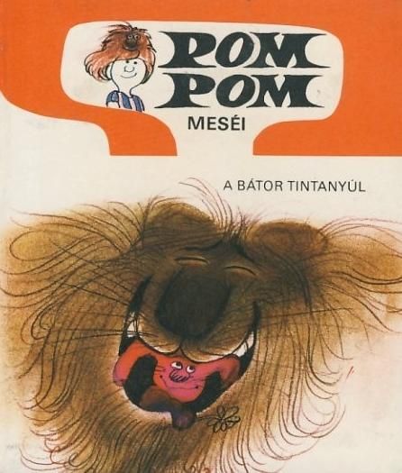 Bátor tintanyúl - pom pom meséi