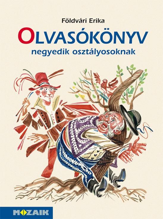 Olvasókönyv negyedik osztályosoknak