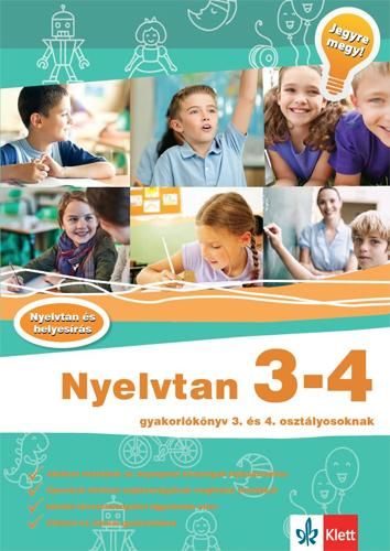 Nyelvtan 3 - 4 - gyakorlókönyv - jegyre megy!