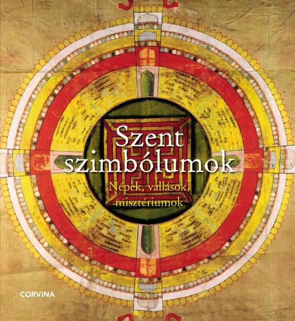 Szent szimbólumok - népek, vallások, misztériumok -