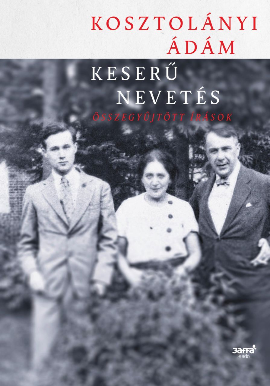 Keserű nevetés - összegyűjtött írások