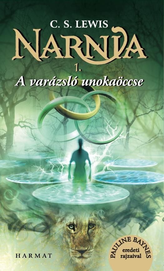 Narnia 1 - a varázsló unokaöccse - illusztrált kiadás