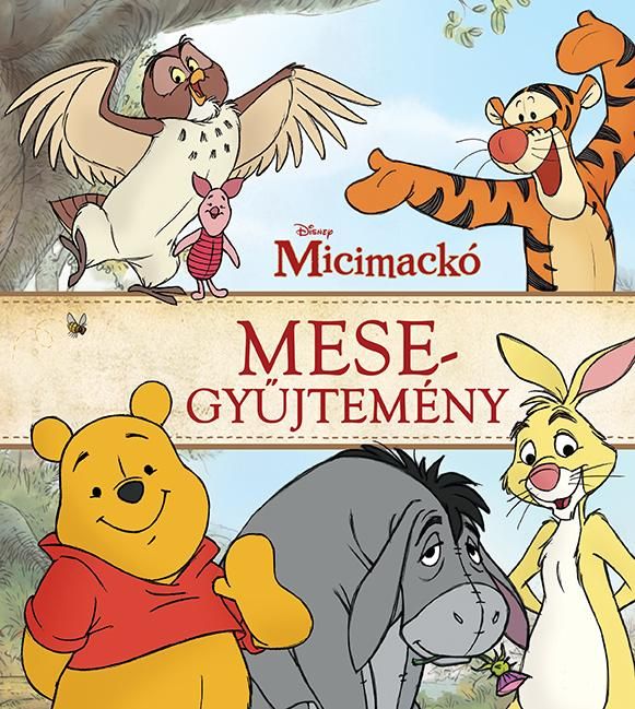 Micimackó - mesegyűjtemény (disney)