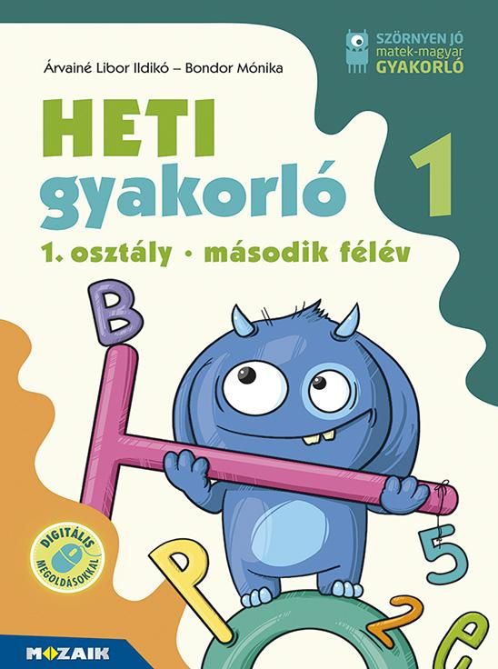 Heti gyakorló 1. osztály 2. félév (ms-1132)