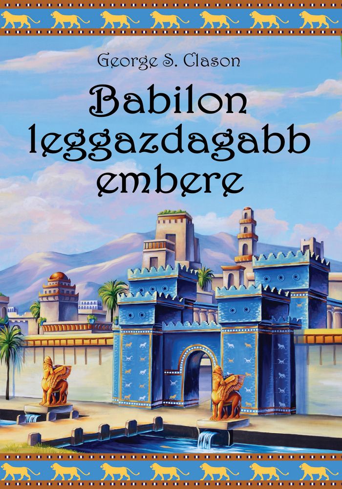 Babilon leggazdagabb embere (új borító)