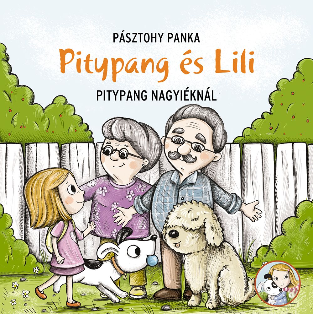 Pitypang és lili - pitypang a nagyiéknál