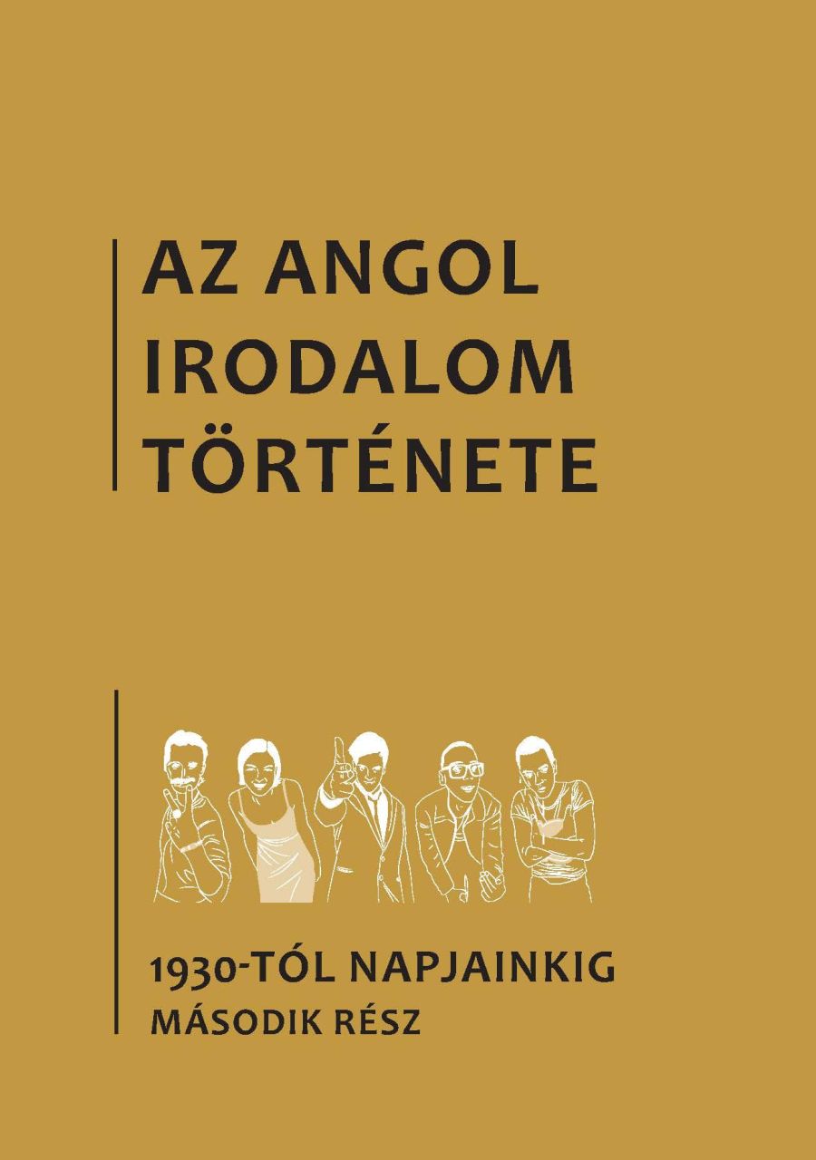 Az angol irodalom története 7. - az 1930-as évektől napjainkig. második rész