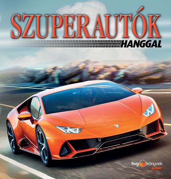 Szuperautók hanggal