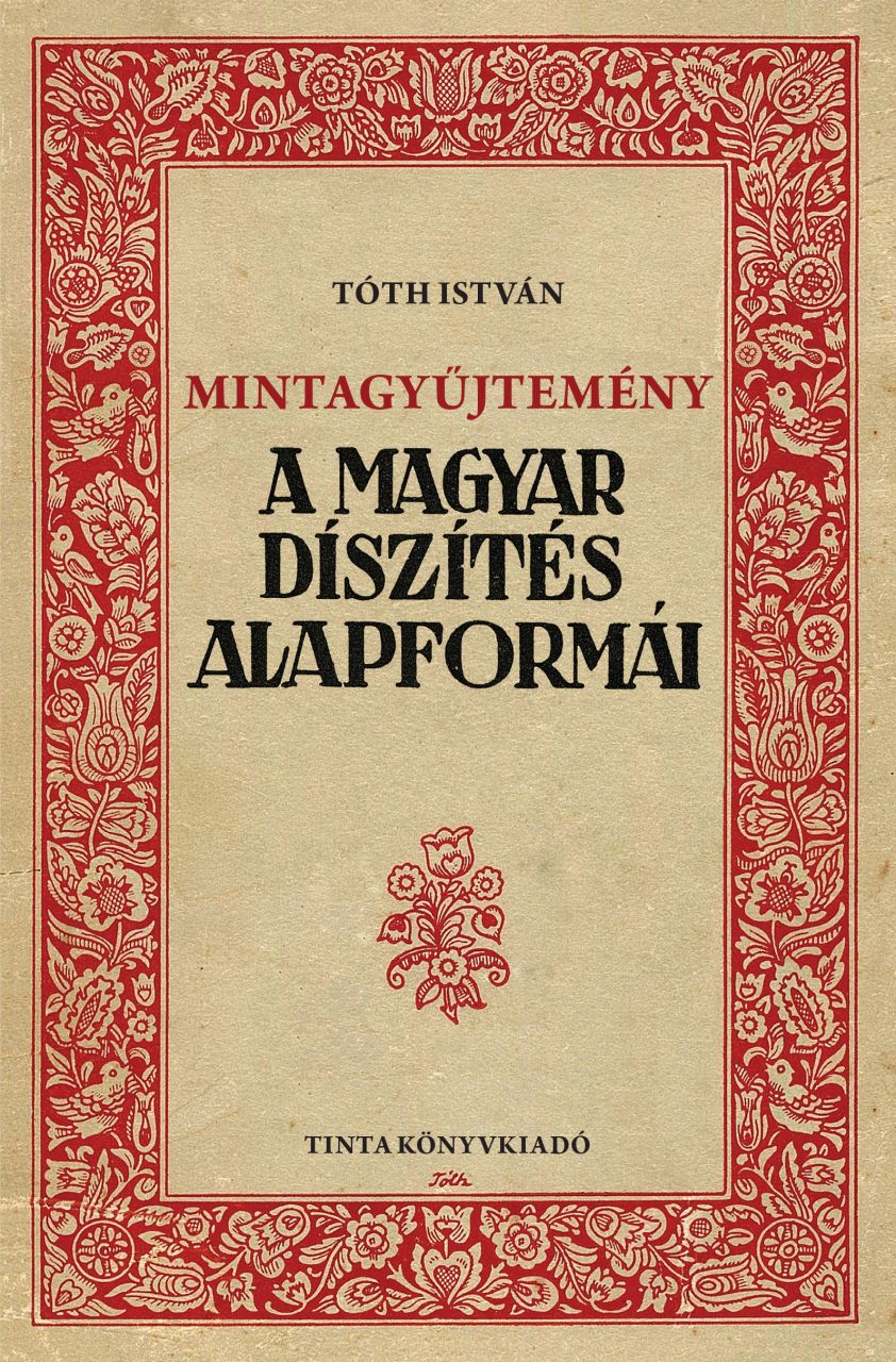 Mintagyűjtemény - a magyar díszítés alapformái