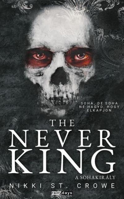 The never king - a sohakirály