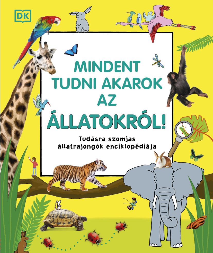 Mindent tudni akarok az állatokról!