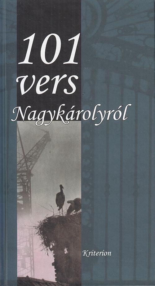 101 vers nagykárolyról