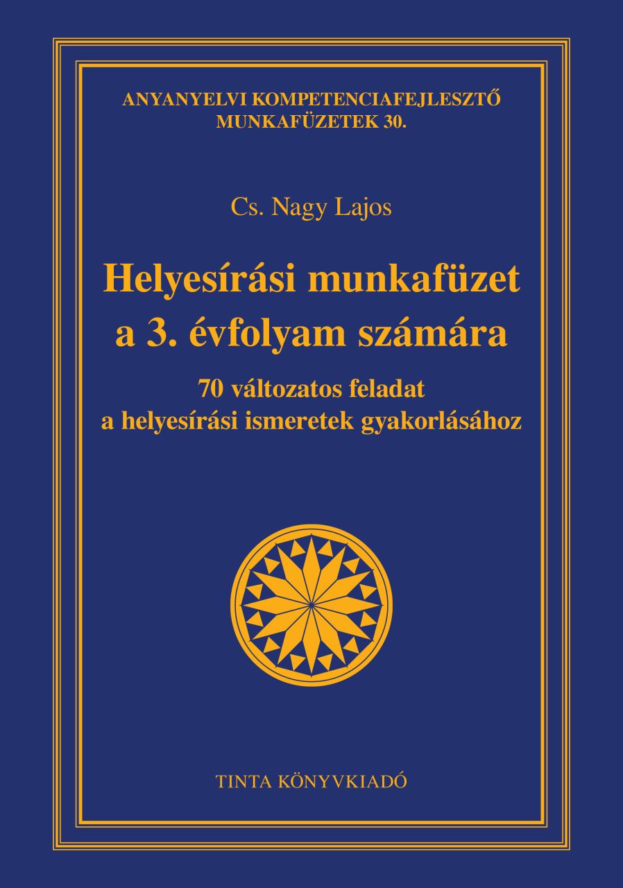 Helyesírási munkafüzet a 3. évfolyam számára